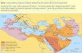 Aim:  How did the Islamic Empire affect the societies which it conquered?