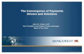 The Convergence of Payments Drivers and Solutions