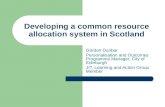 Developing a common resource allocation system in Scotland