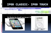 Ipod  classic-  Ipod  Touch