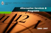 Alternative Services & Programs