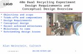 40m Dual Recycling Experiment Design Requirements and Conceptual Design Overview