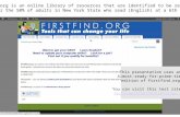 Firstfind is an online library of resources that are identified to be relevant and