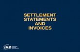 SETTLEMENT STATEMENTS AND INVOICES