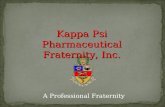 A Professional Fraternity