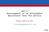 ART-A Development of an  A ffordable  R esistance  T est for  A frica