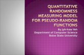 Quantitative Randomness Measuring Model for Pseudo-Random  F unctions