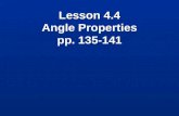 Lesson 4.4 Angle Properties pp. 135-141