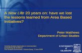 A  New Life  20 years on: have we lost the lessons learned from Area Based Initiatives?