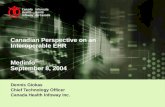 Canadian Perspective on an Interoperable EHR Medinfo September 8, 2004