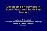 Developing FH services in  South West and South East London