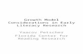 Growth Model Considerations in Early  Literacy Research