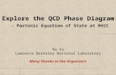 Explore the QCD Phase Diagram - Partonic Equation of State at RHIC