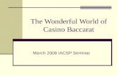 The Wonderful World of Casino Baccarat