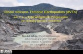 Distal Volcano-Tectonic Earthquakes (dVTs)