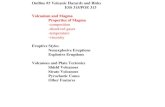 Outline #3 Volcanic Hazards and RisksESS 315/POE 313 Volcanism and Magma Properties of Magma