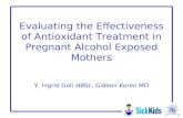 Evaluating the Effectiveness of Antioxidant Treatment in Pregnant Alcohol Exposed Mothers