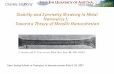 Stability and Symmetry Breaking in Metal Nanowires I:   Toward a Theory of Metallic Nanocohesion