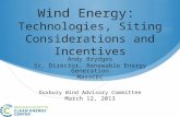 Wind Energy:  Technologies, Siting Considerations and Incentives