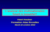 L’analyse des multinationales: Small is beautiful?