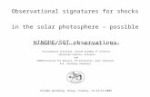 Observational signatures for shocks  in the solar photosphere – possible  HINODE/SOT observations