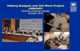 Making Budgets and Aid Work Project (MBAWP) Monthly progress Update October 2011