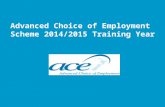 Advanced Choice of Employment  Scheme 2014/2015 Training Year