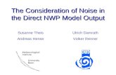 The Consideration of Noise in the Direct NWP Model Output