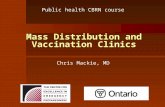 Mass Distribution and Vaccination Clinics
