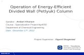 Operation  of  Energy-Efficient Divided  Wall (Petlyuk)  Column