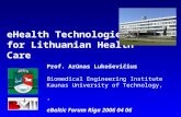 eH ealth Technologies for Lithuanian Health Care