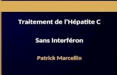 Traitement de l’Hépatite C Sans Interféron Patrick Marcellin