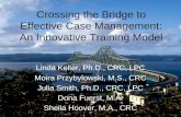 Crossing the Bridge to Effective Case Management: An Innovative Training Model