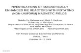 INVESTIGATIONS OF MAGNETICALLY ENHANCED RIE REACTORS WITH ROTATING (NON-UNIFORM) MAGNETIC FIELDS