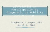 Differences in Participation by Diagnostic or Mobility Device Group