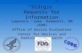“513(g)s” Requests for Information