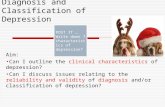 Diagnosis and Classification of Depression