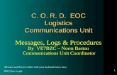 C. O. R. D.  EOC Logistics Communications Unit
