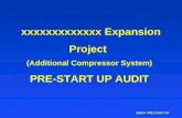 xxxxxxxxxxxxx Expansion Project  (Additional Compressor System) PRE-START UP AUDIT