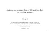 Autonomous Learning of Object Models  on Mobile Robots