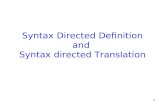 Syntax Directed Definition and  Syntax directed Translation