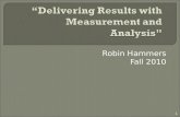 “Delivering Results with Measurement and Analysis”