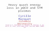 Heavy quark energy loss in pQCD and SYM plasmas