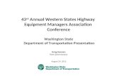 43 rd  Annual Western States Highway  Equipment Managers Association  Conference Washington State