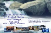 A Satellite View of Global Water and Energy Cycling Paul R. Houser,  George Mason University