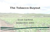 The Tobacco Buyout
