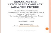 Remaking the Affordable Care Act (ACA); The Future