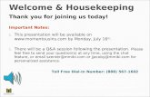 Welcome & Housekeeping