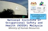 National Institute of Occupational Safety and Health (NIOSH) Malaysia Ministry of Human Resources