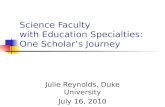 Science Faculty  with Education Specialties: One Scholar’s Journey
